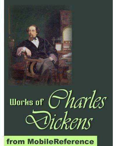 Works of Charles Dickens by Charles Dickens