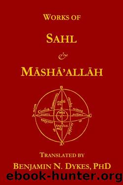 Works of Sahl & Masha'allah by Sahl ibn Bishr