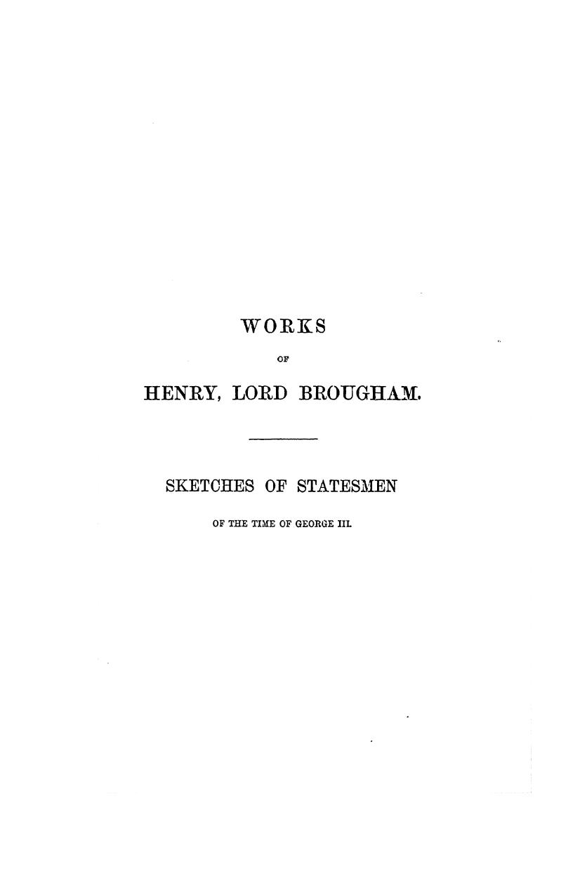Works of henry, lord brougham2 ed historical sketches of statesmen who flourishe by 1861