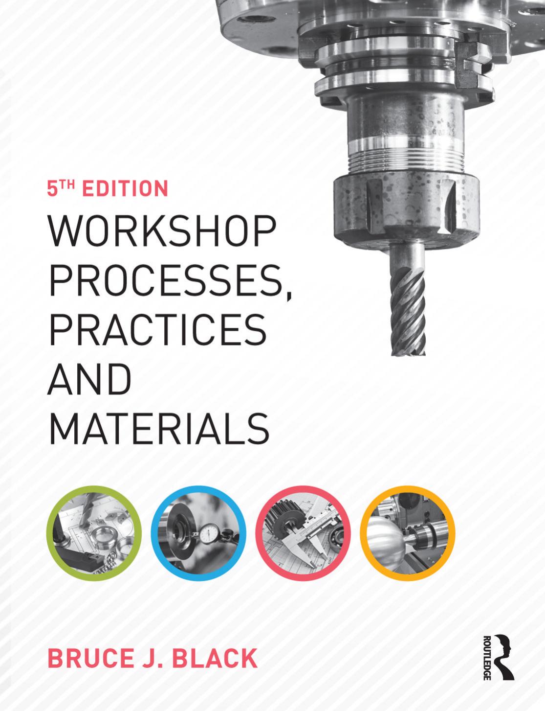 Workshop Processes, Practices and Materials by Bruce Black