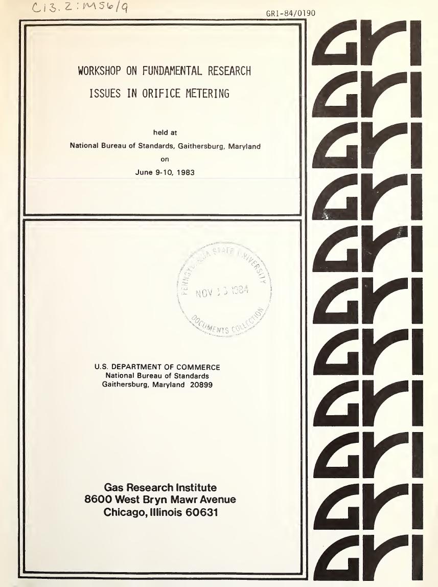 Workshop on Fundamental Research Issues in Orifice Metering by Mattinqly G.E. Spencer E.A. Klein M