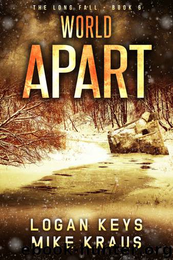 World Apart_Thrilling Post-Apocalyptic Survival Series by Logan Keys & Mike Kraus