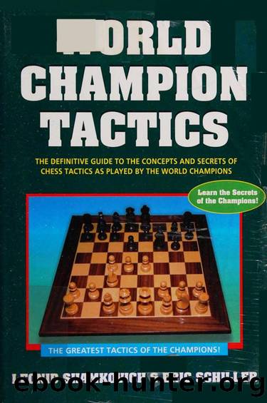World Champion Tactics (1999) by L. Shamkovich && E. Schiller