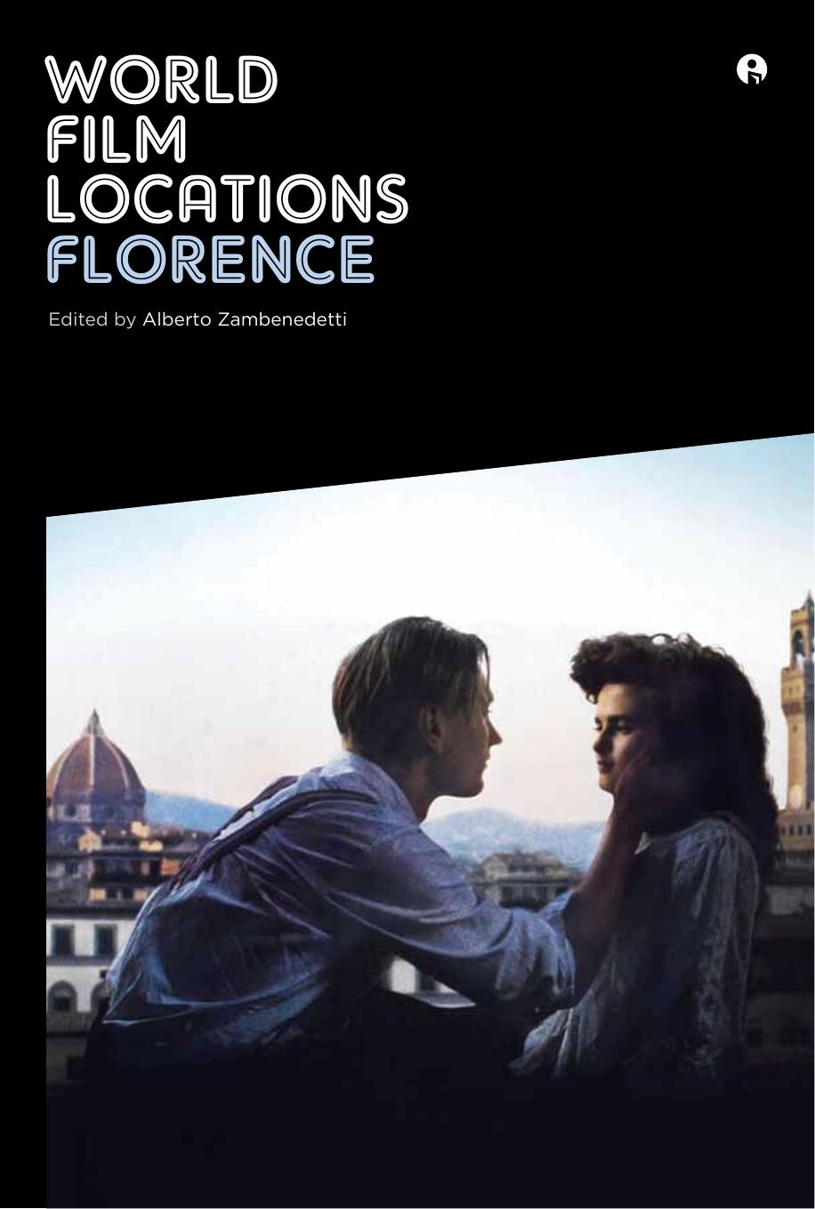 World Film Locations: Florence : Florence by Alberto Zambenedetti