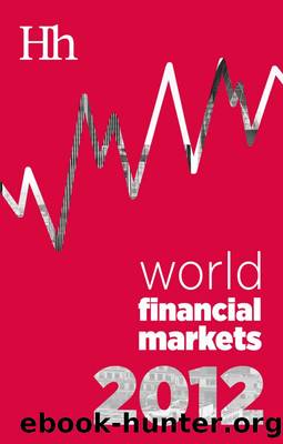 World Financial Markets in 2012 by George G. Blakey