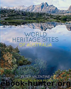 World Heritage Sites of Australia 2nd edition by Peter Valentine