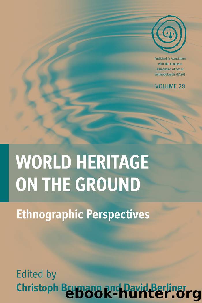 World Heritage on the Ground by Brumann Christoph Berliner David & David Berliner