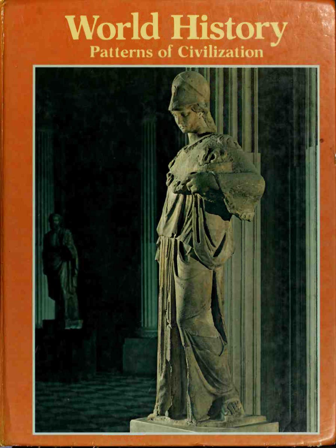 World History - Patterns of Civilization by Burton F. Beers