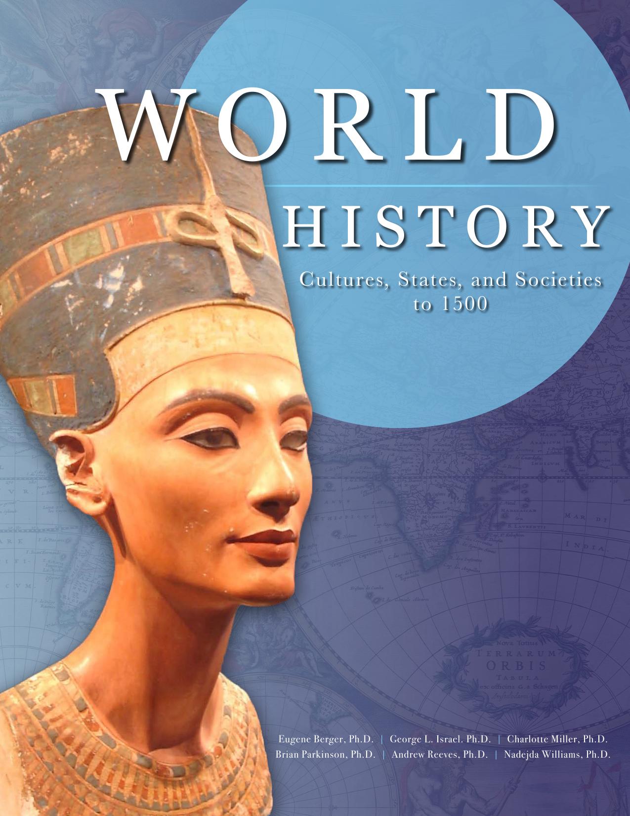 World History: Cultures, States, and Societies to 1500 by unknow