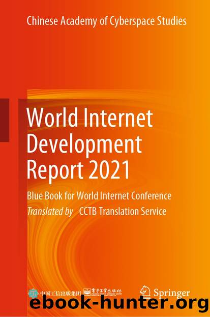 World Internet Development Report 2021 by Chinese Academy of Cyberspace Studies