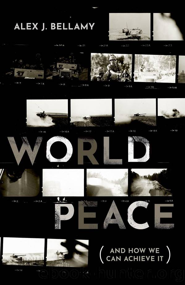 World Peace by Alex J. Bellamy