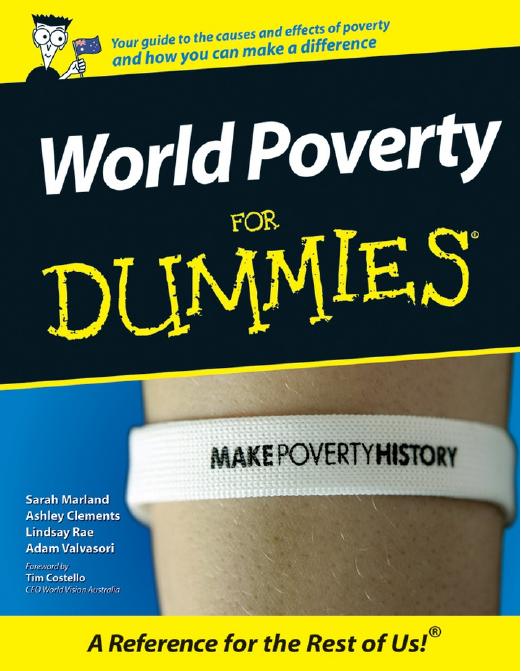 World Poverty for Dummies by Marland Sarah Clements Ashley Rae Lindsay Costello Tim Valvasori Adam