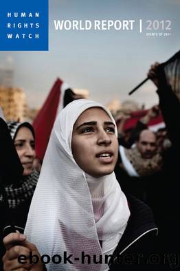 World Report 2012 by Human Rights Watch