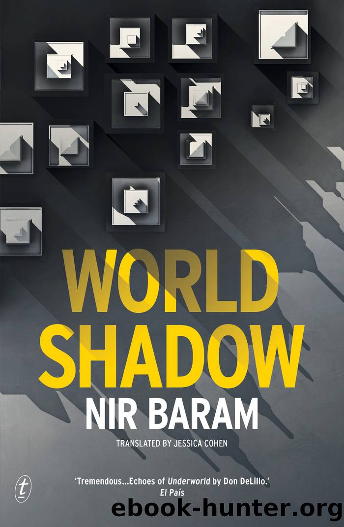 World Shadow by Nir Baram