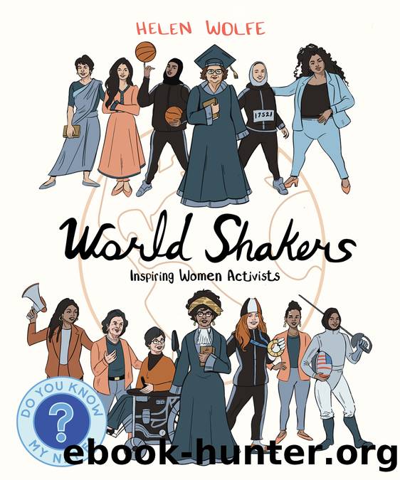 World Shakers by Helen Wolfe