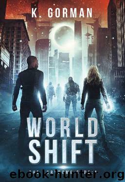 World Shift by K Gorman