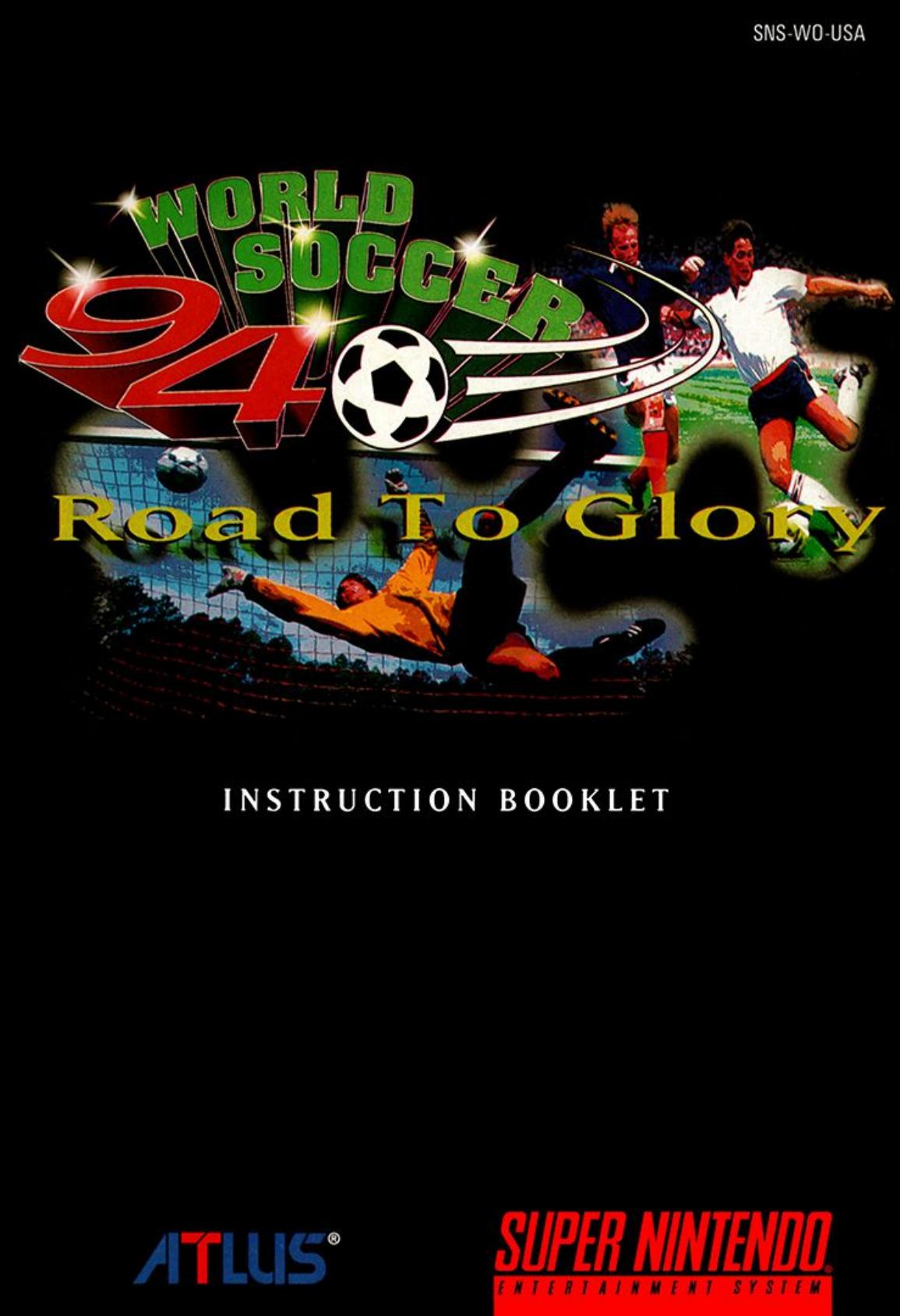 World Soccer 94 - Road to Glory (USA) by Jonathan Grimm