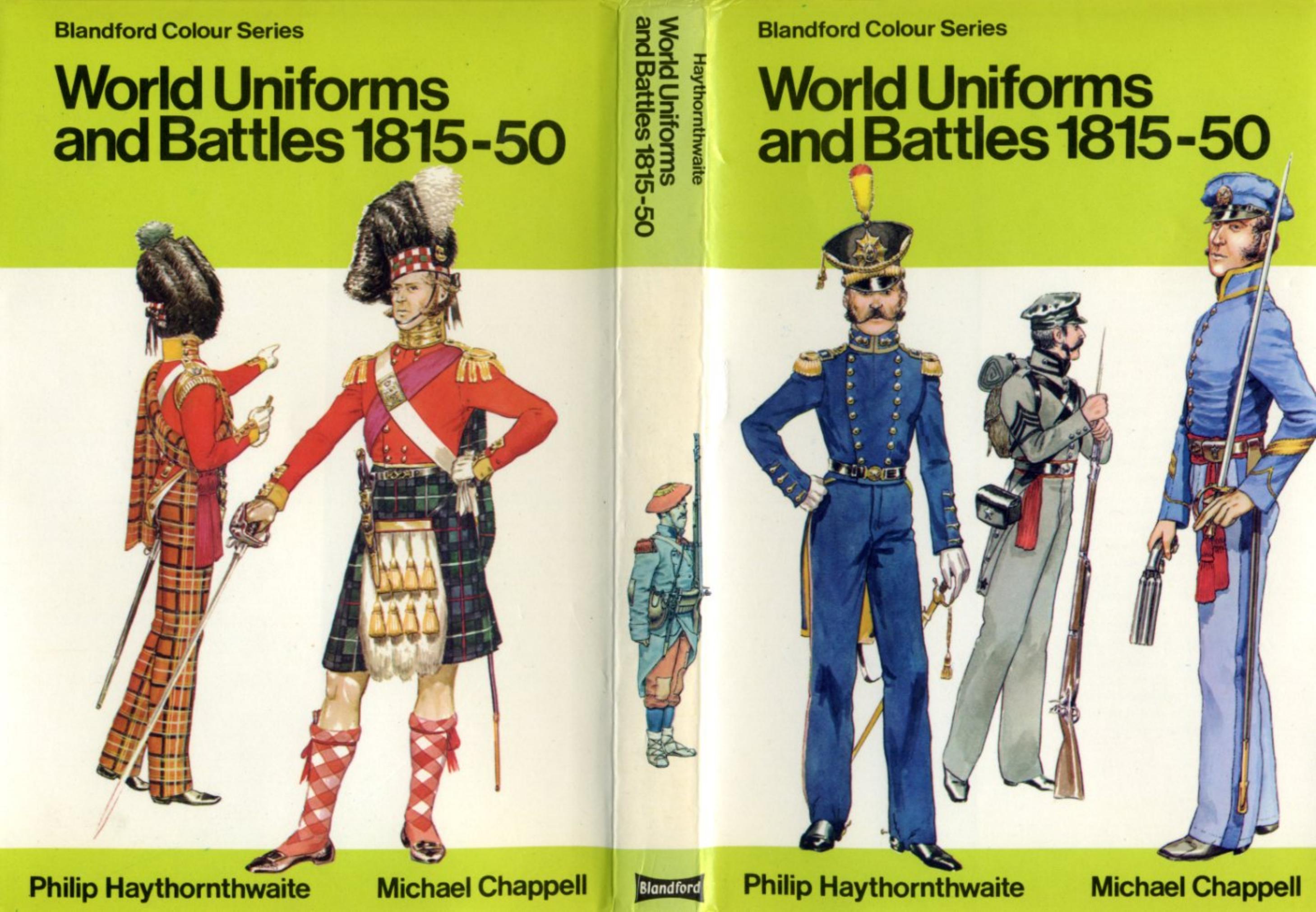 World Uniforms and Battles, 1815-50 by Philip J. Haythornthwaite