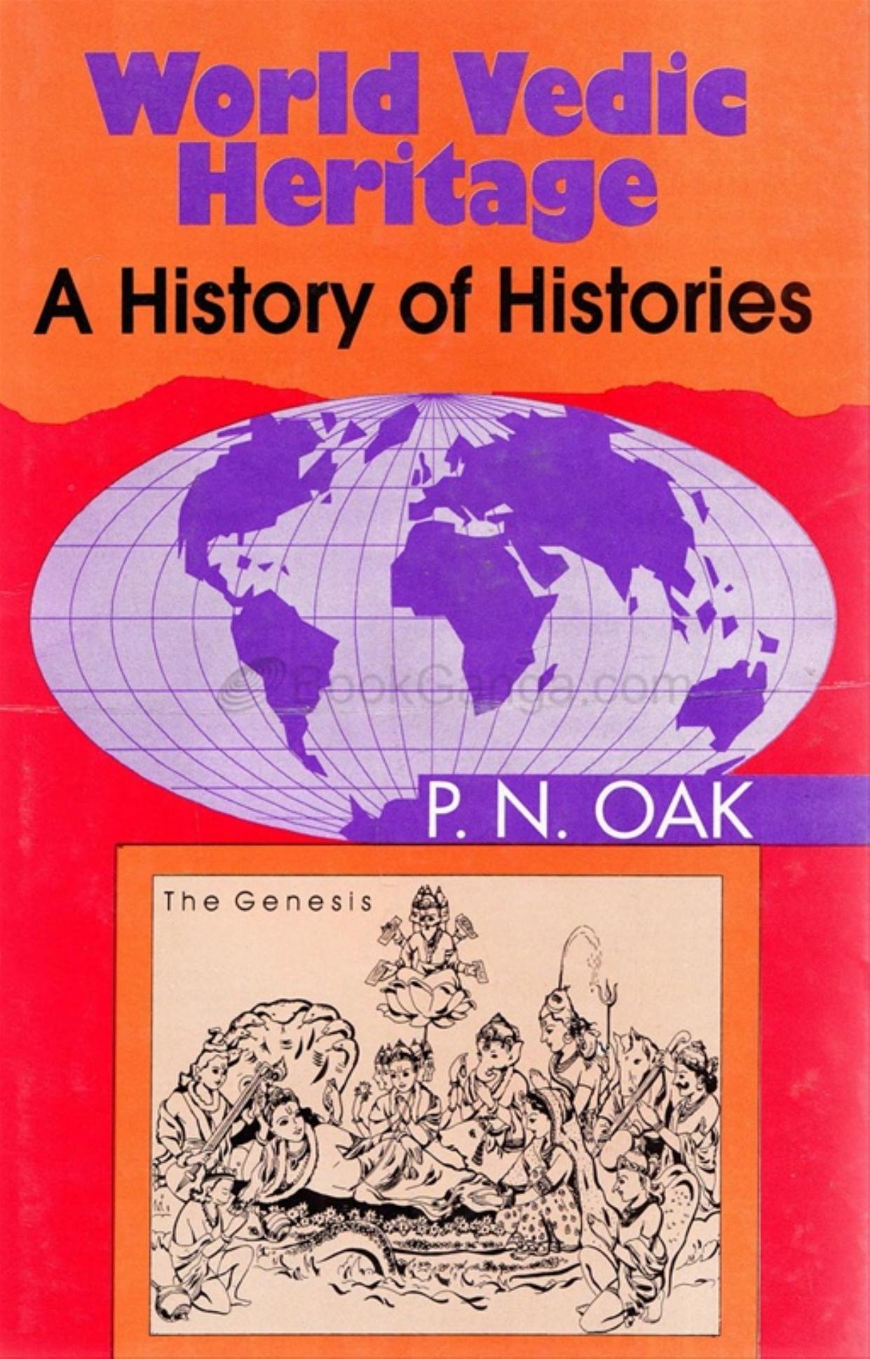 World Vedic Heritage: A History Of Histories (2 Volumes) by P. N. Oak