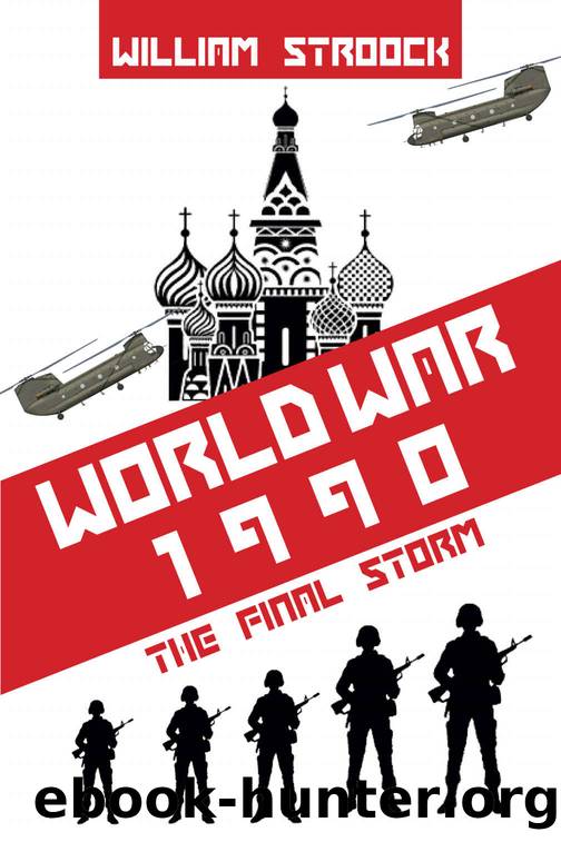 World War 1990: â©The Final Storm by Stroock William