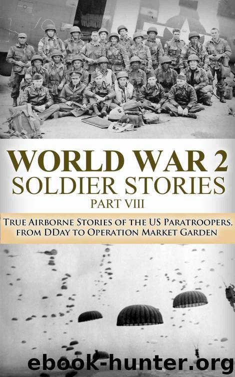 World War 2 Soldier Stories VIII by Jenkins Ryan