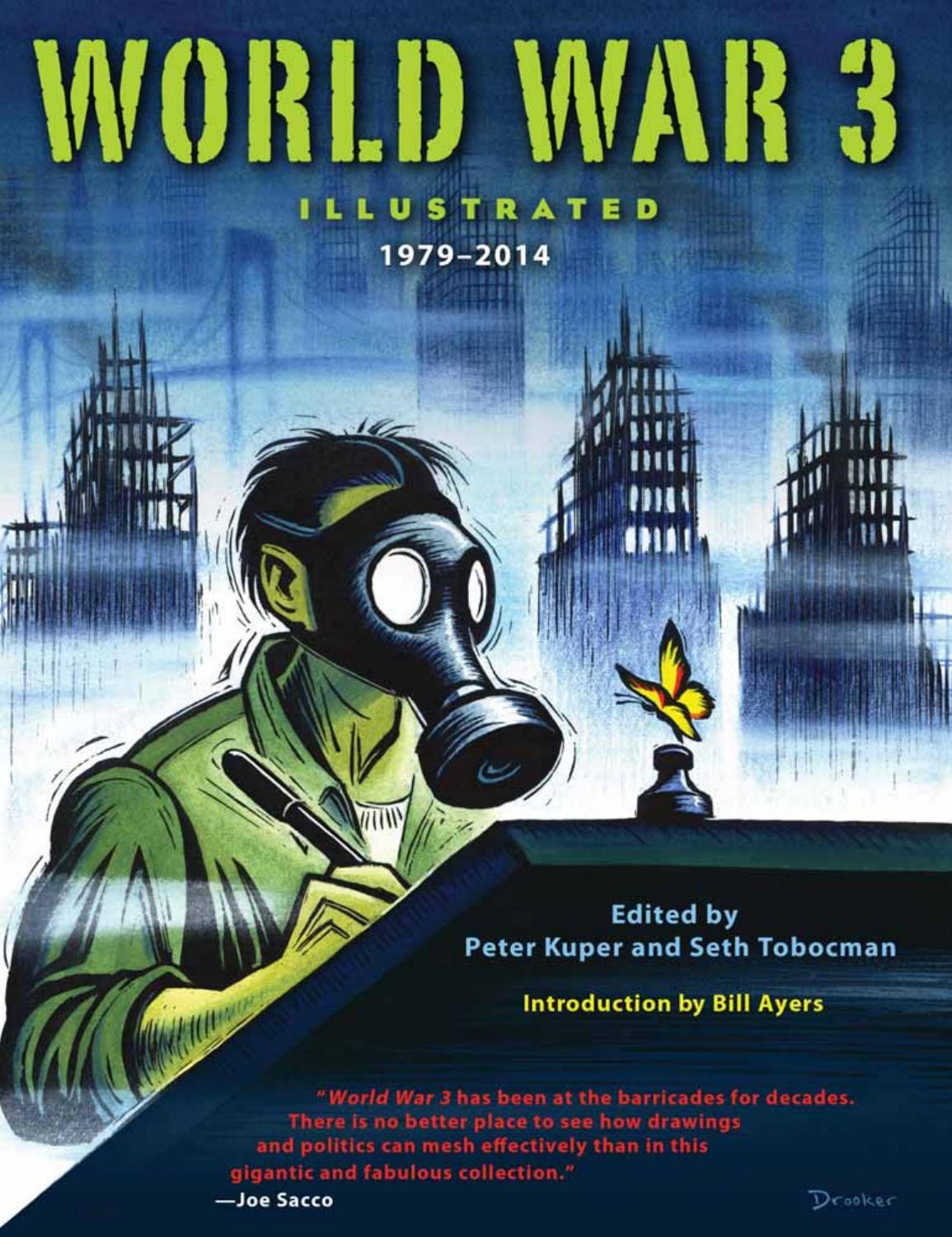 World War 3 Illustrated: 1979â2014 by Peter Kuper Seth Tobocman Bill Ayers