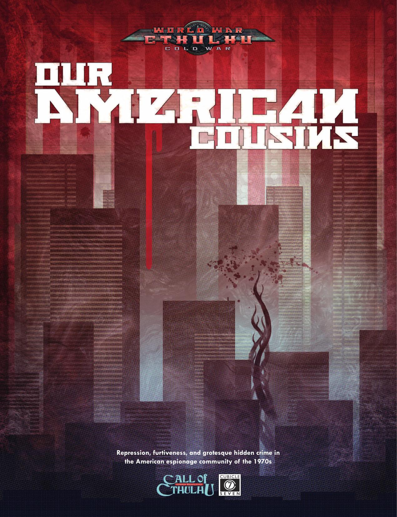 World War Cthulhu - Cold War by Our American Cousins