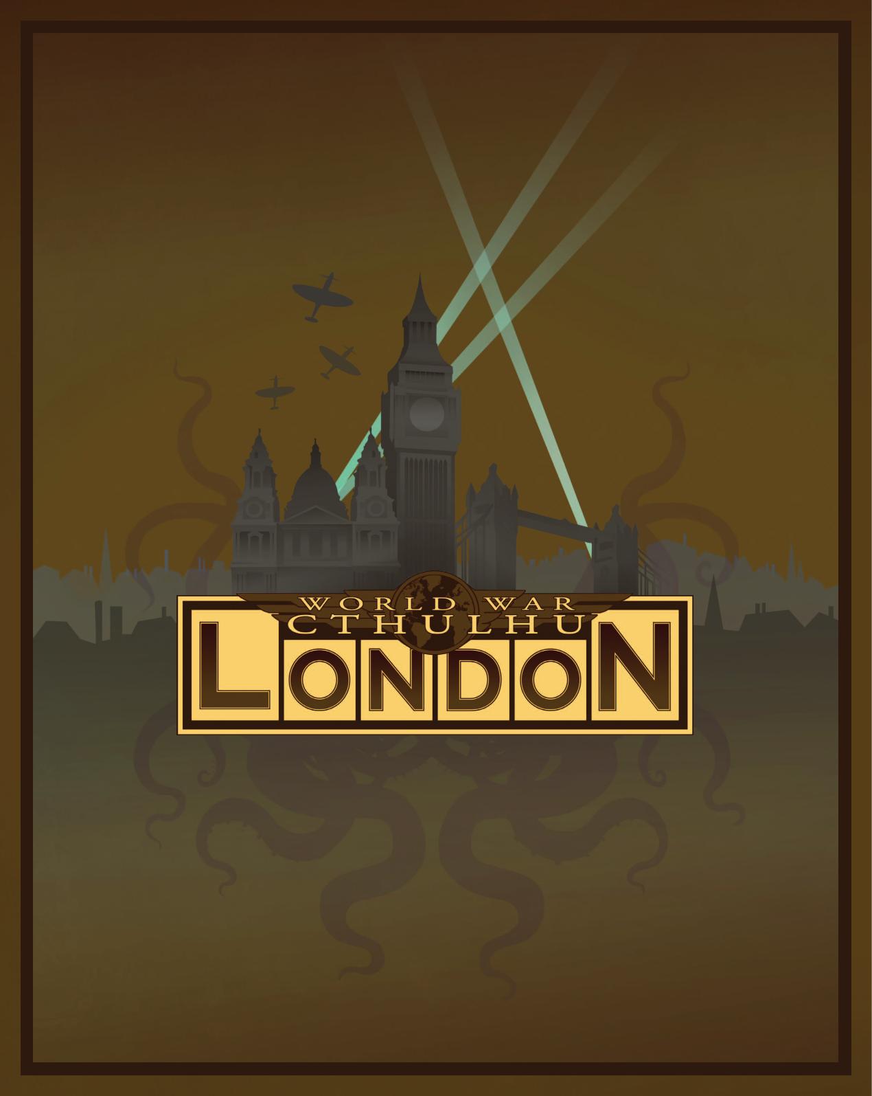 World War Cthulhu by London