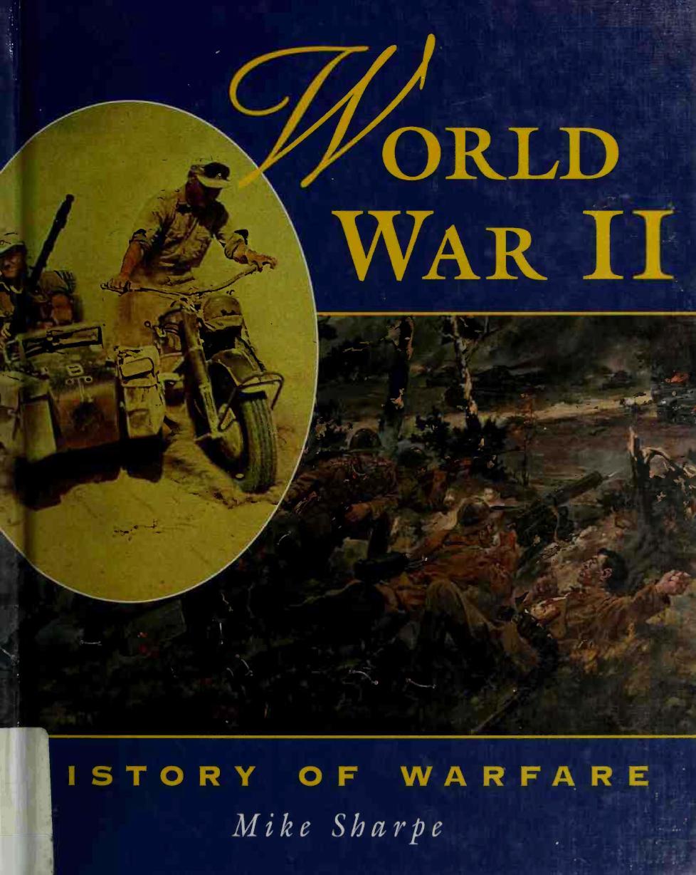 World War II (History of Warfare) (Repost) by Unknow