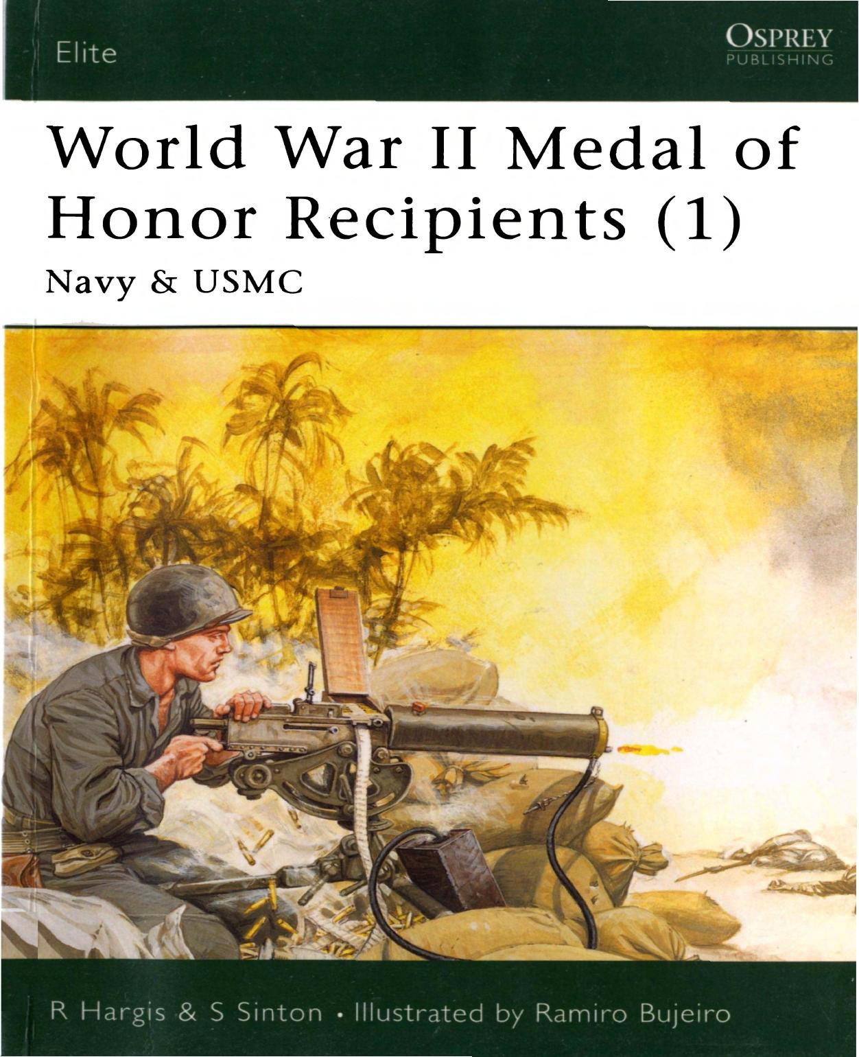 World War II Medal of Honor Recipients (1) - Navy by R. Hargis & S. Sinton