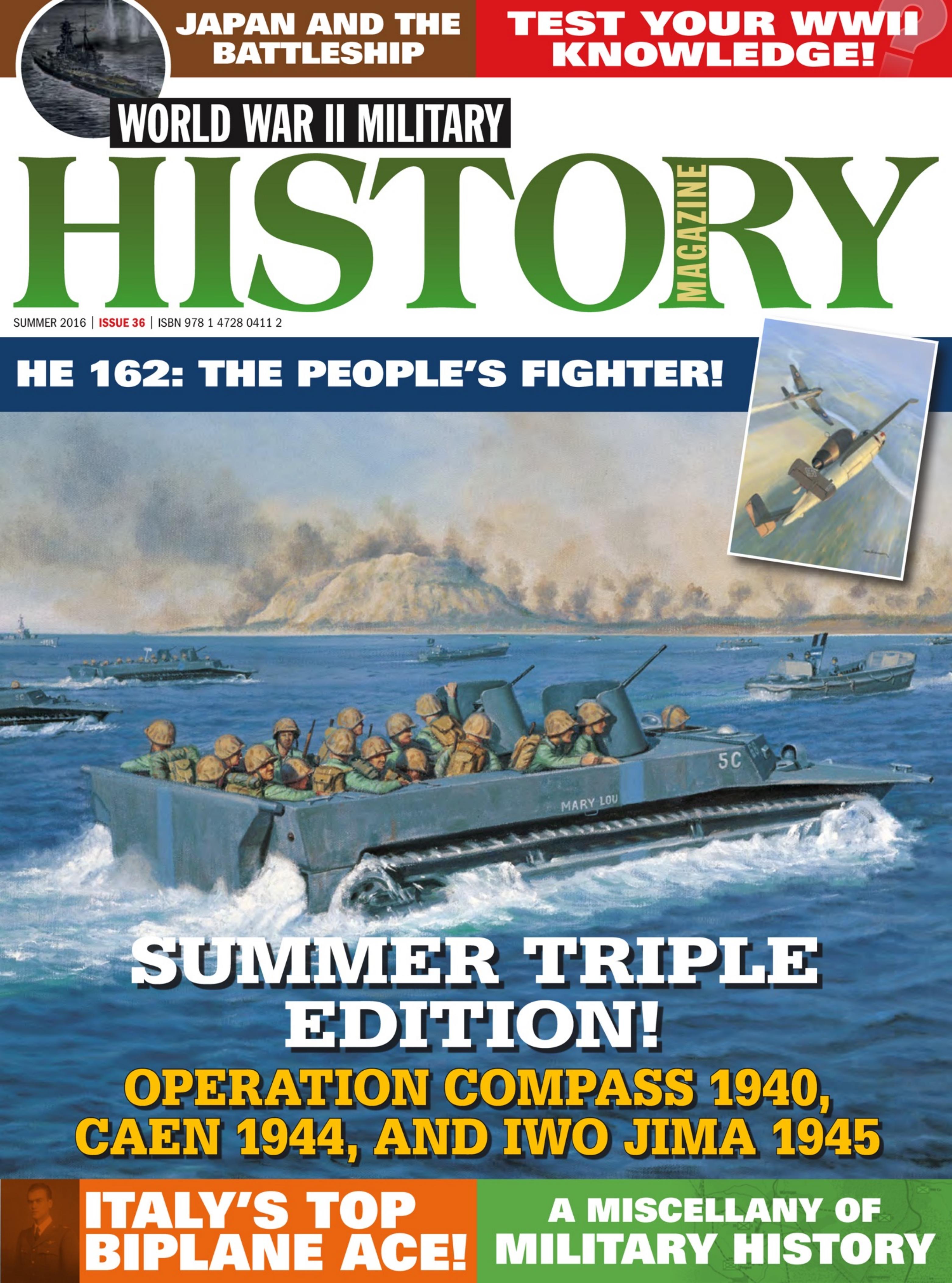 World War II Military History Magazine 36 Summer 2016 by Unknown
