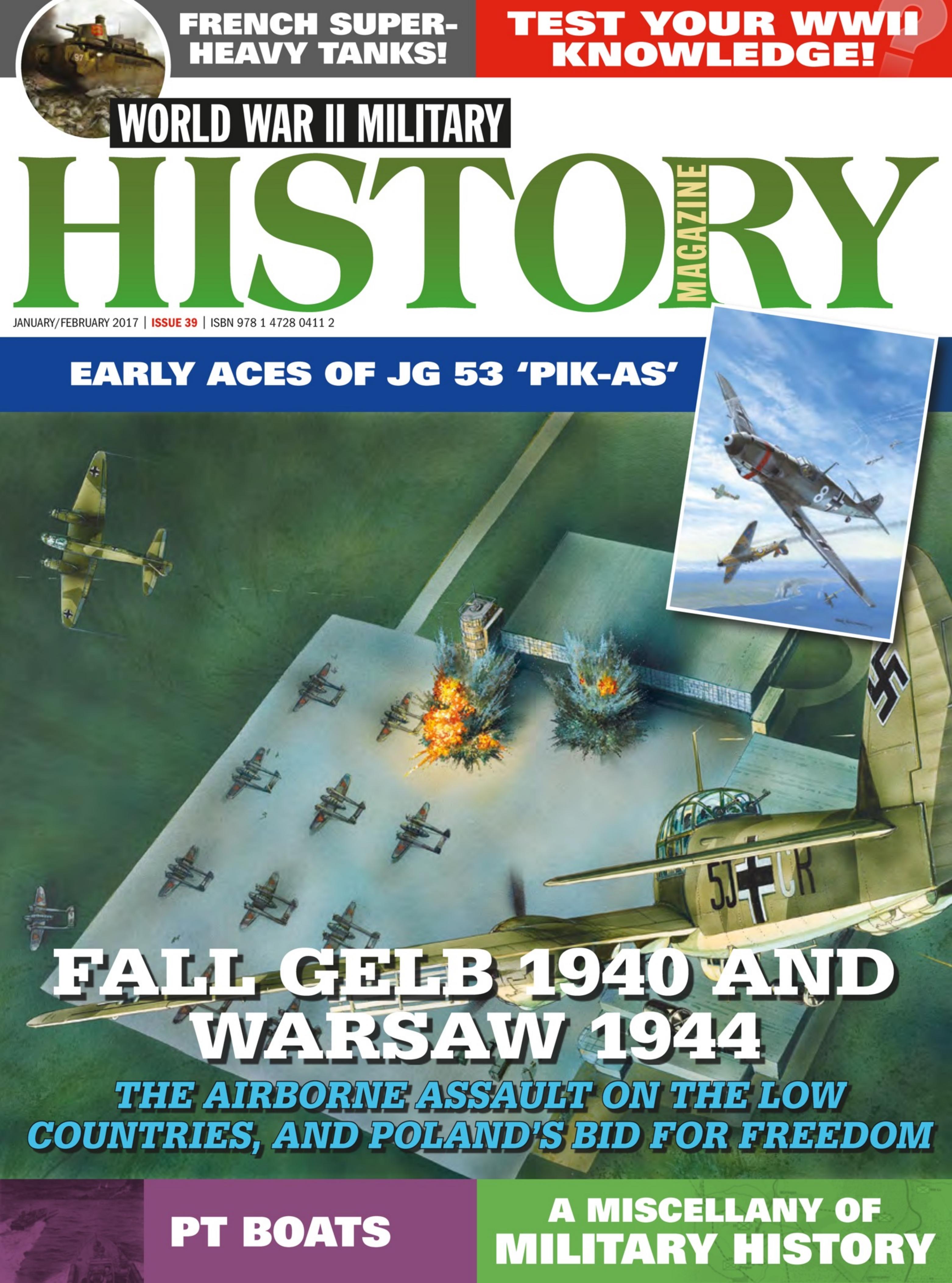 World War II Military History Magazine 39 2017-01-02 by Unknown