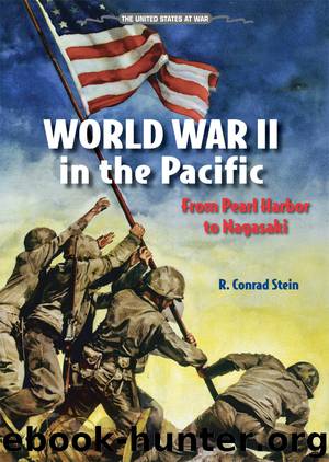 World War II in the Pacific by R. Conrad Stein