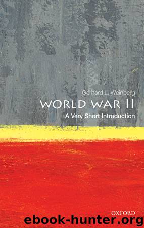 World War II: A Very Short Introduction by Gerhard L. Weinberg