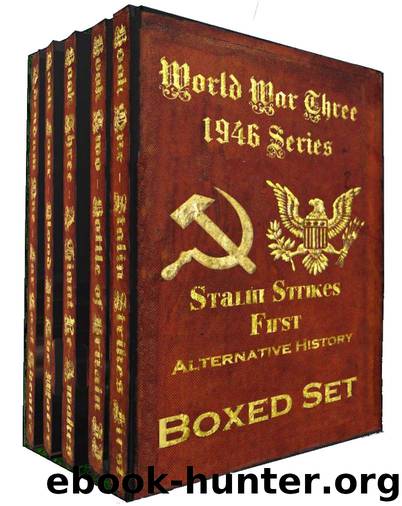 World War Three 1946 Series Boxed Set: Stalin Strikes First by Harry Kellogg & Margaret Jotz
