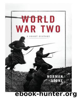World War Two: A Short History by Norman Stone