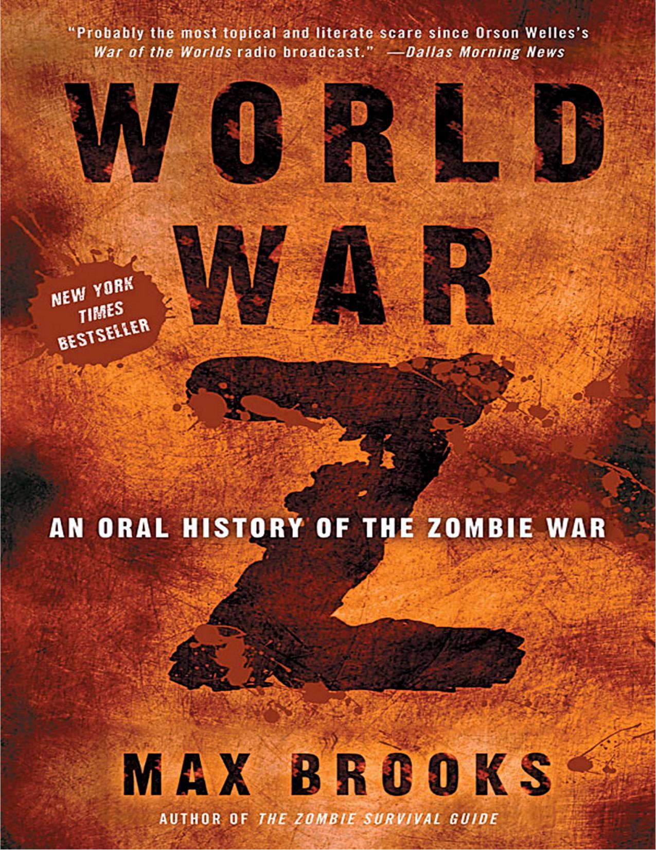 World War Z An Oral History of the Zombie War by Max Brooks