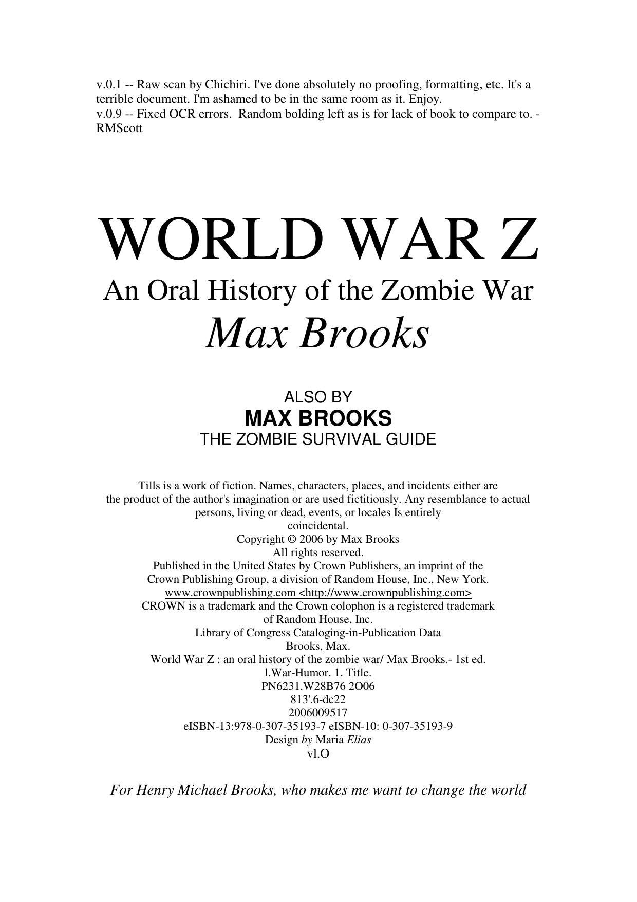 World War Z: An Oral History of the Zombie War by Max Brooks