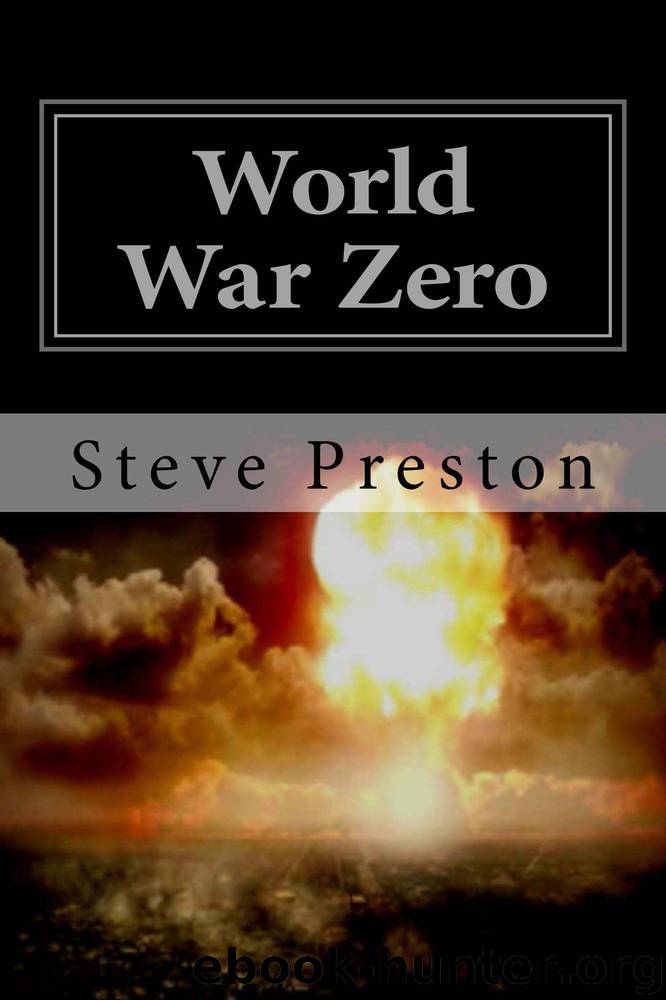 World War Zero by Steve Preston
