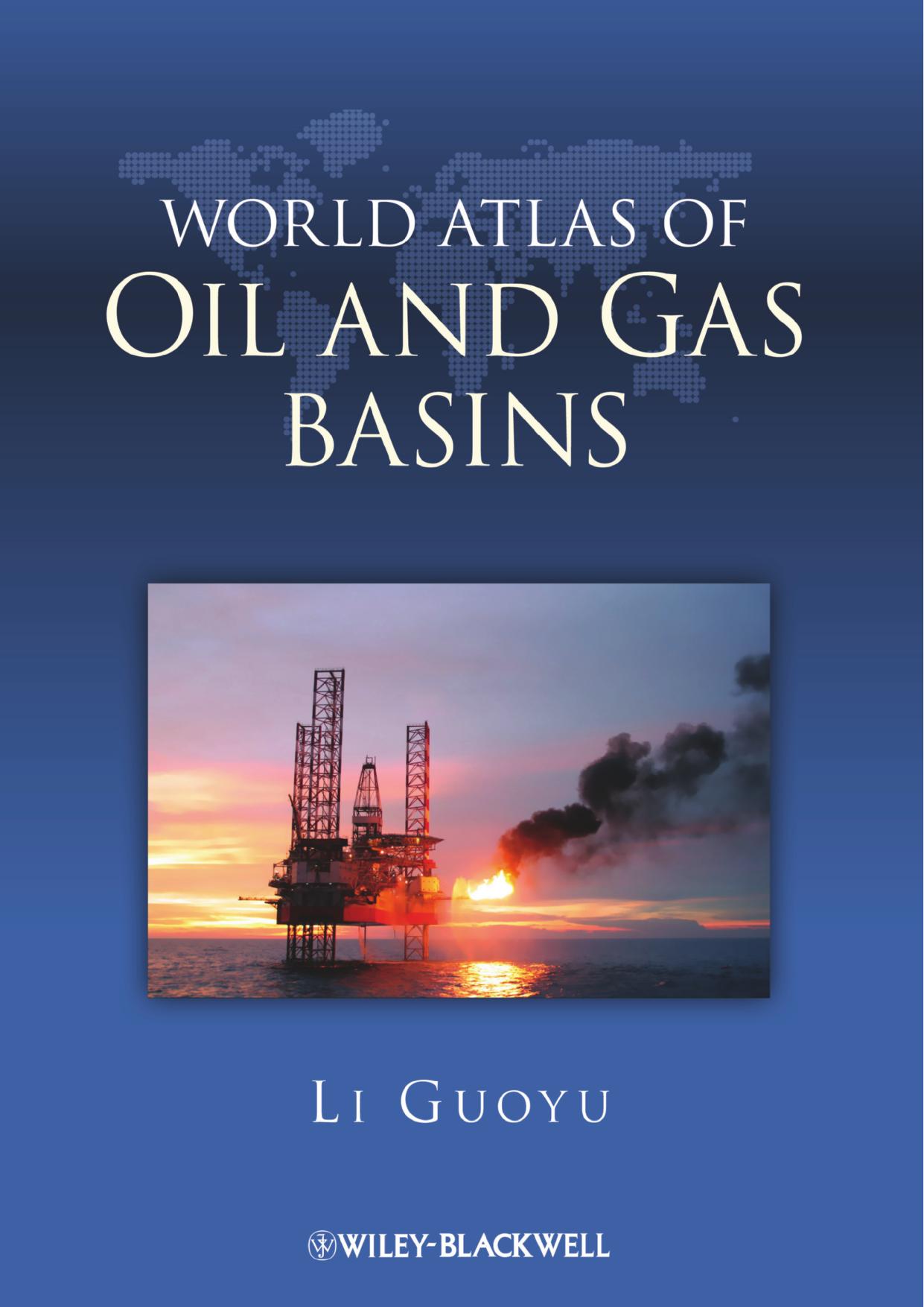 World atlas of oil and gas basins by Guoyu Li
