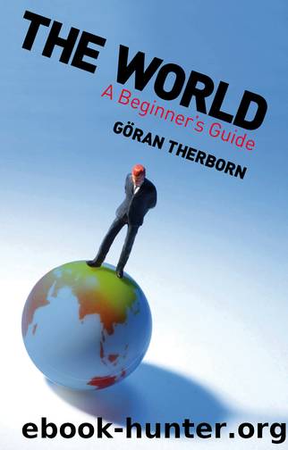 World by Therborn Göran;