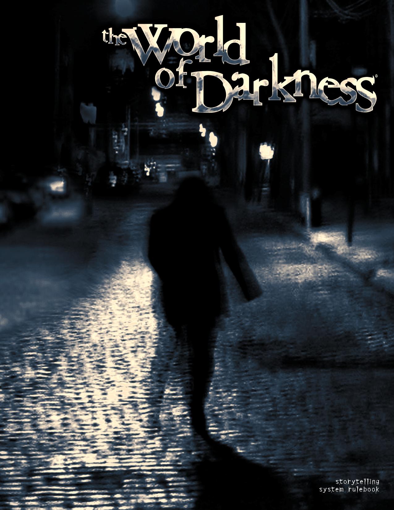 World of Darkness (1st ed) by Unknown