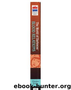 World of Darkness - Vampire by Blood Relations # Doug Murray