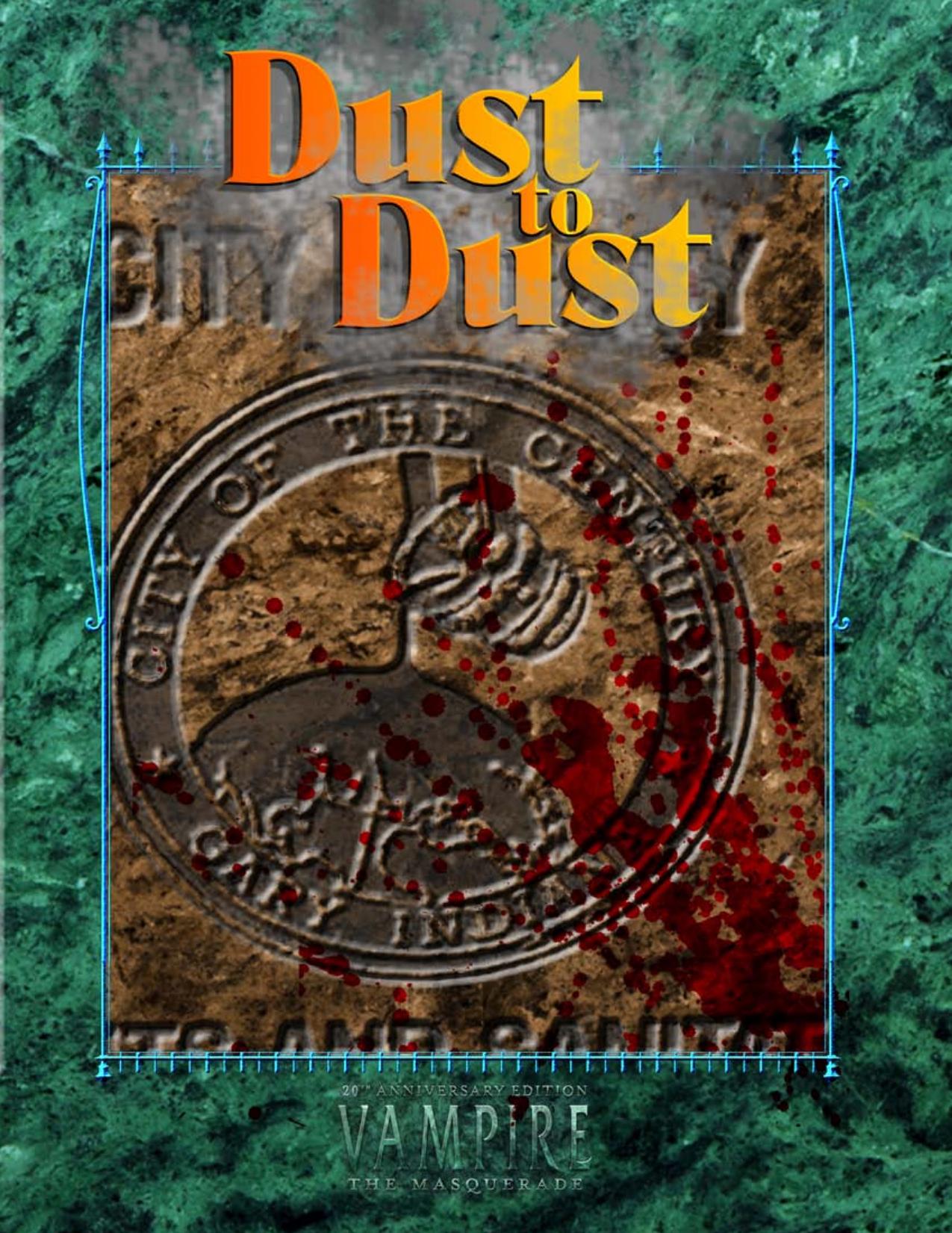 World of Darkness: Vampire - The Masquerade: Dust to Dust by Onyx Path Publishing