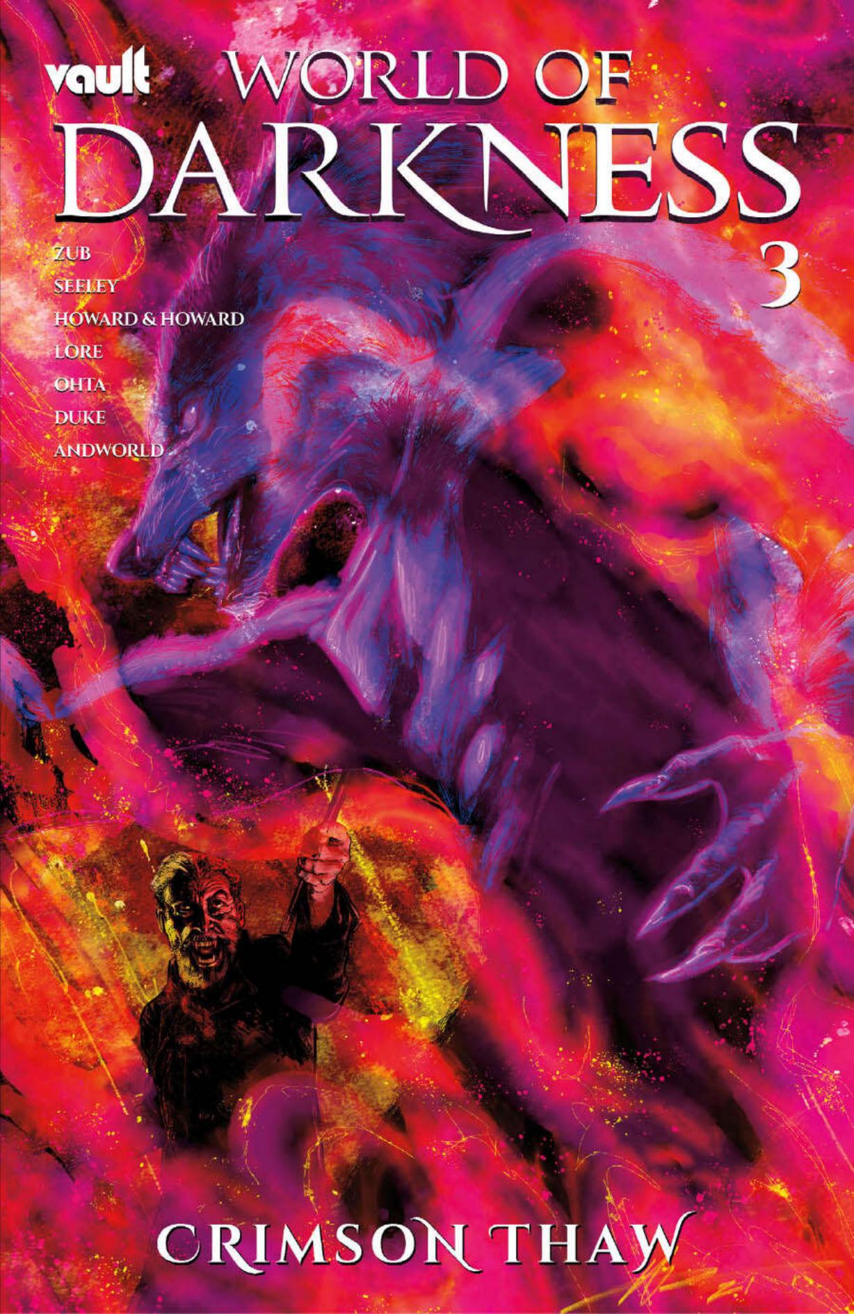 World of Darknessê Crimson Thaw #3 by Unknown