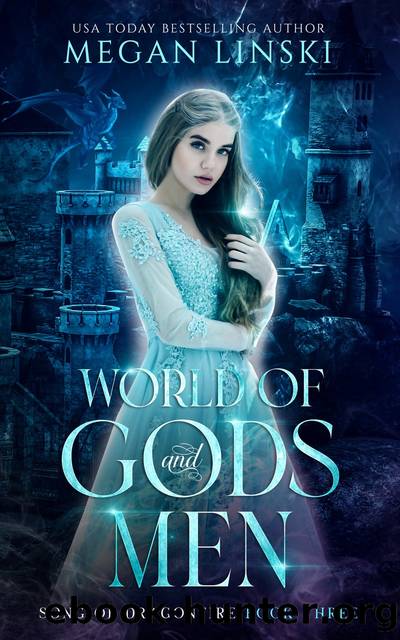 World of Gods and Men by Megan Linski