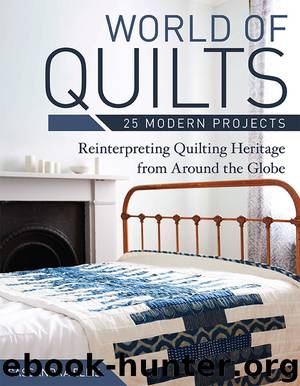 World of Quilts—25 Modern Projects by Cassandra Ellis