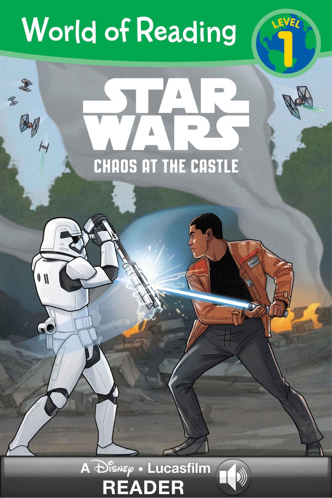 World of Reading Star Wars: Chaos At the Castle by Lucasfilm Press