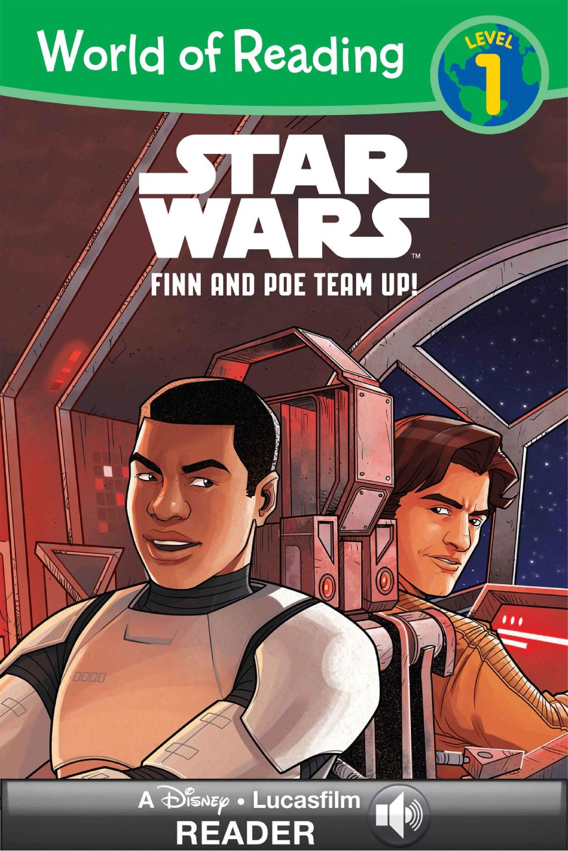 World of Reading Star Wars: Finn & Poe Team Up! by Lucasfilm Press