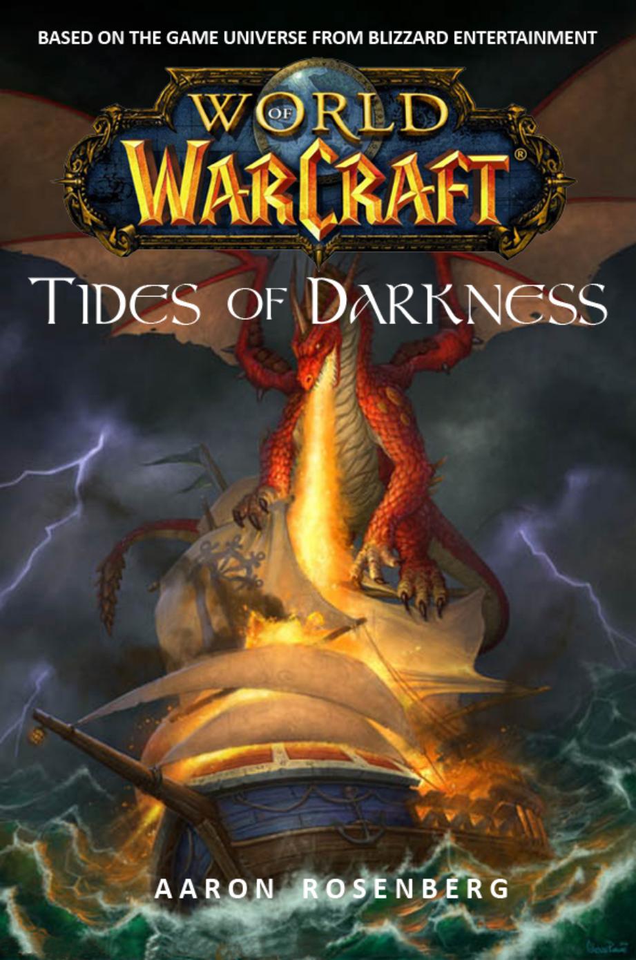 World of WarCraft - Tides of Darkness by Aaron Rosenberg